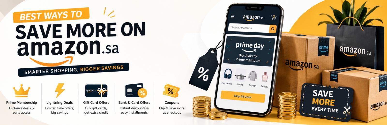 How to Save More on Amazon.sa in 2026