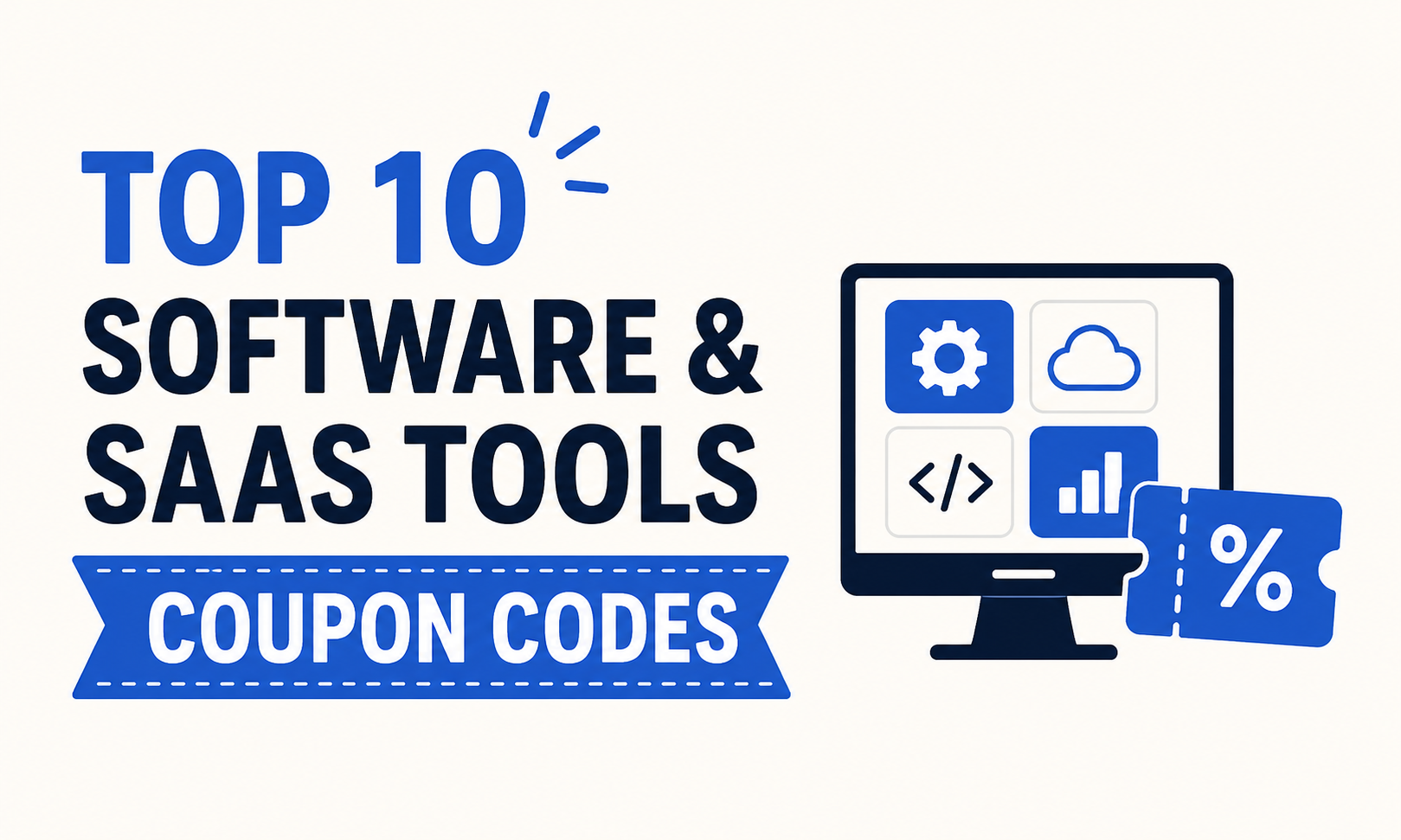 Top 10 Software & SaaS Tools Coupons