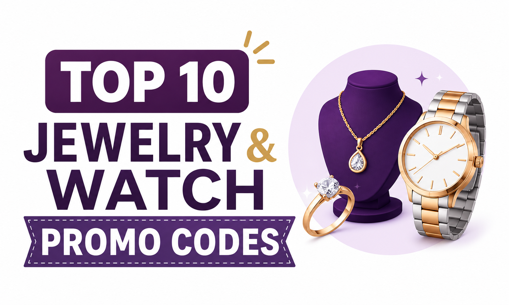 Top 10 Jewelry & Watch Promo Codes