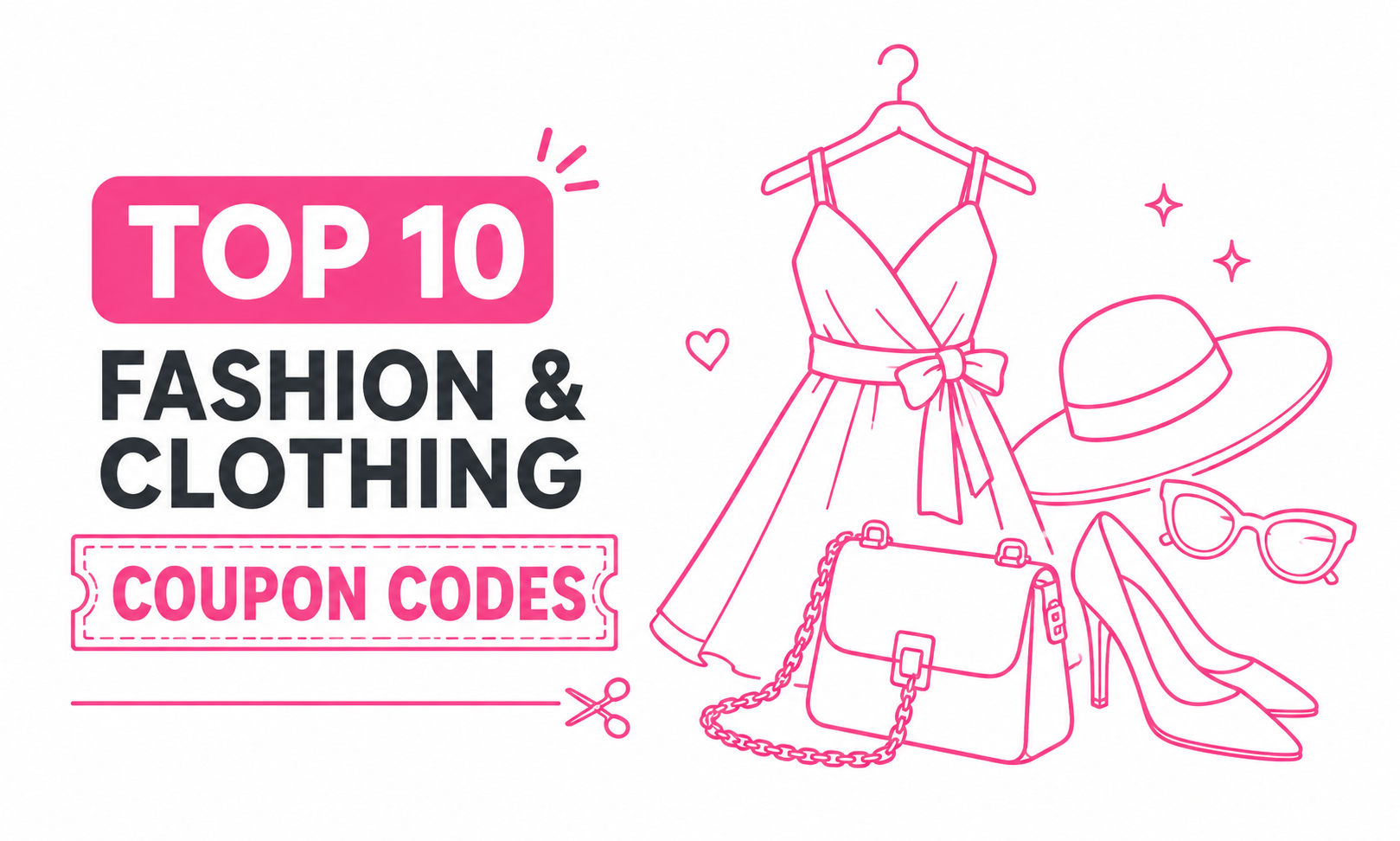Top 10 Fashion & Clothing Coupon Codes