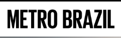 METRO BRAZIL